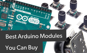 Best Arduino Modules You can Buy - From Temperature Sensors to Ultrasonic Sensors and More!